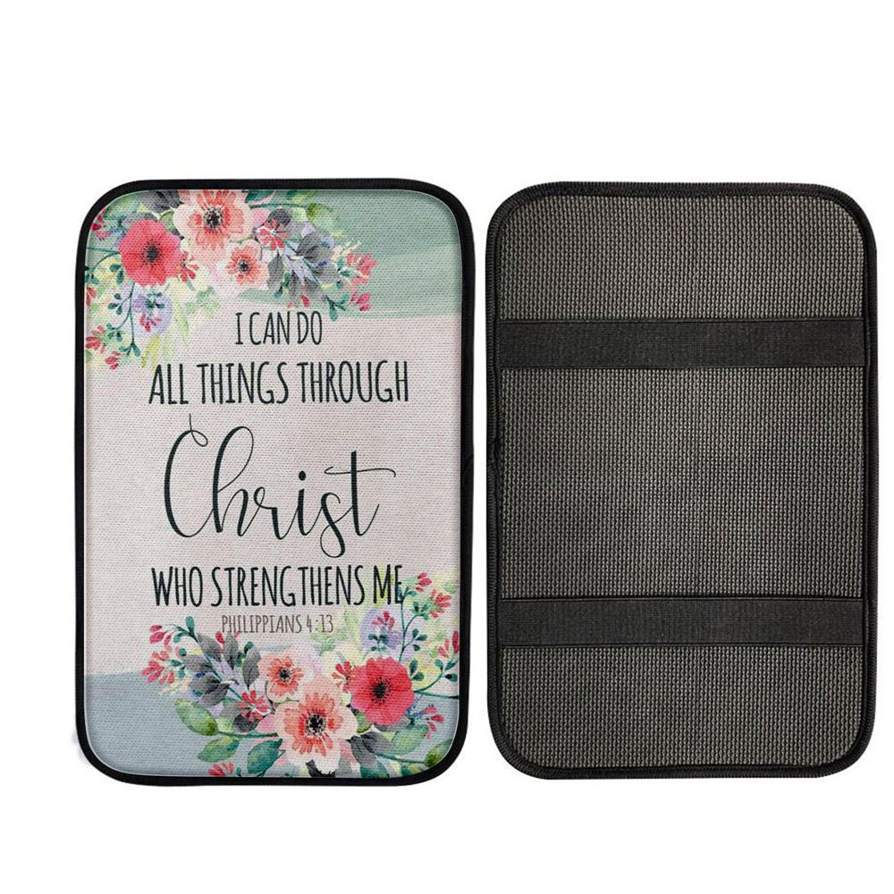 I Can Do All Things Through Christ Philippians 413 Car Center Console Cover, Religious Car Interior Accessories