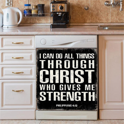I Can Do All Things Through Christ Philippians 4 13 Dishwasher Cover, Christian Dishwasher Stickers