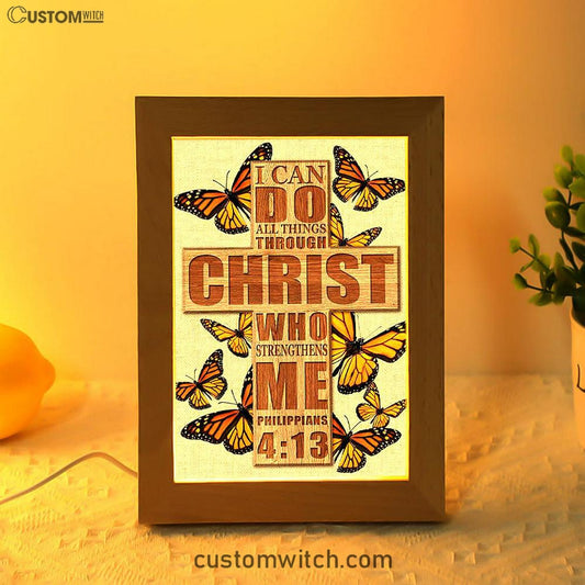 I Can Do All Things Through Christ Who Strengthens Me Cross Orange Butterfly Frame Lamp Art - Bible Verse Wooden Lamp