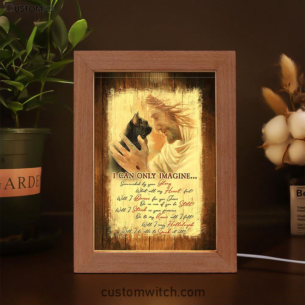 I Can Only Imagine Black Cat Jesus Frame Lamp - Take My Hand Frame Lamp Art - Bible Verse Wooden Lamp - Christian Home Decor