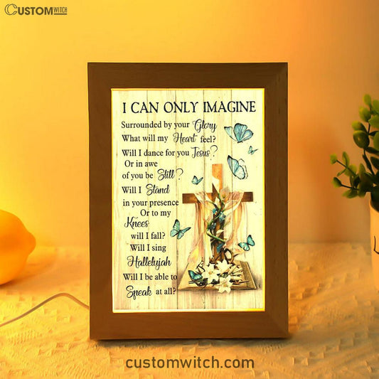 I Can Only Imagine Butterflies Cross Christian Night Light - Bible Verse Decor - Scripture Art
