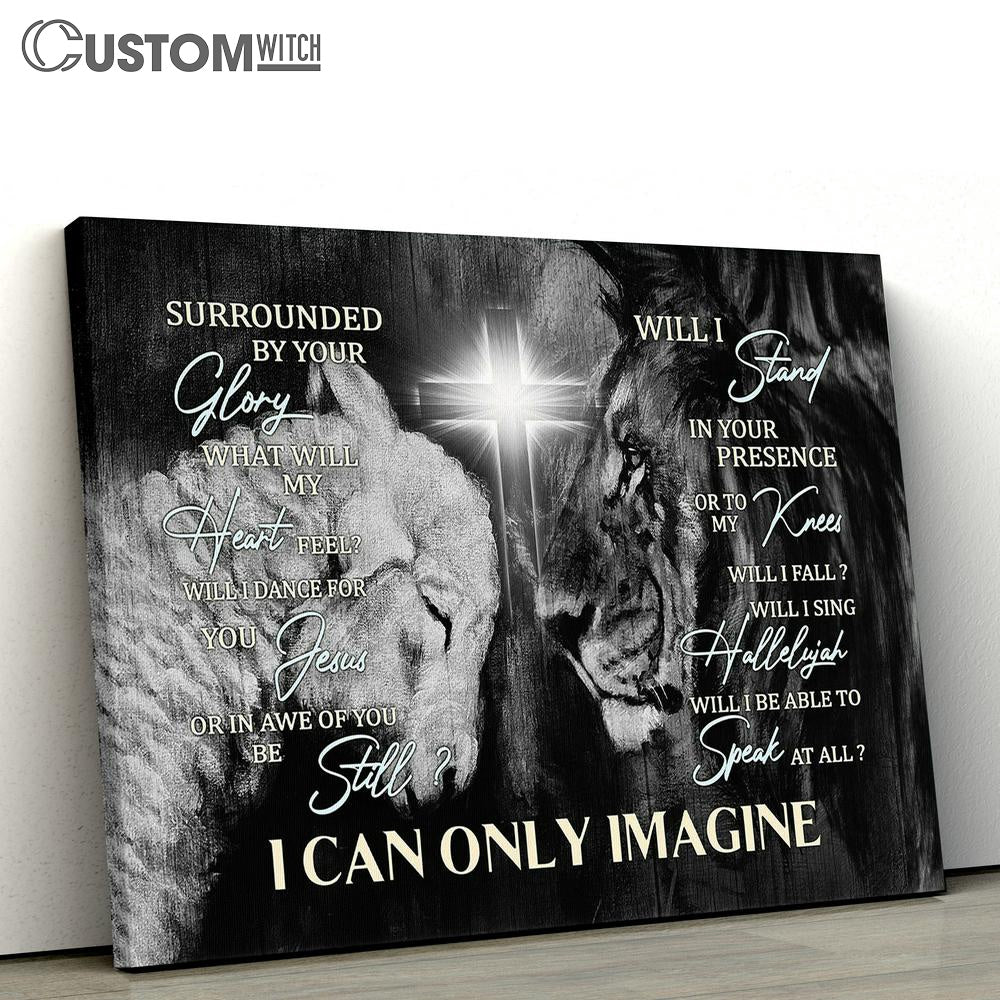 I Can Only Imagine Canvas - Lion Of Judah Lamb Of God Cross Light Large Canvas Art - Christian Wall Decor - Religious Wall Decor