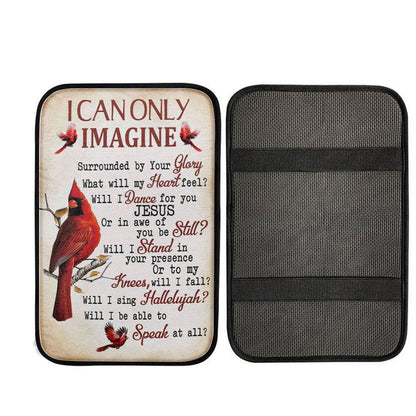 I Can Only Imagine Cardinal Christian Car Center Console Cover, Christ Car Armrest Accessories