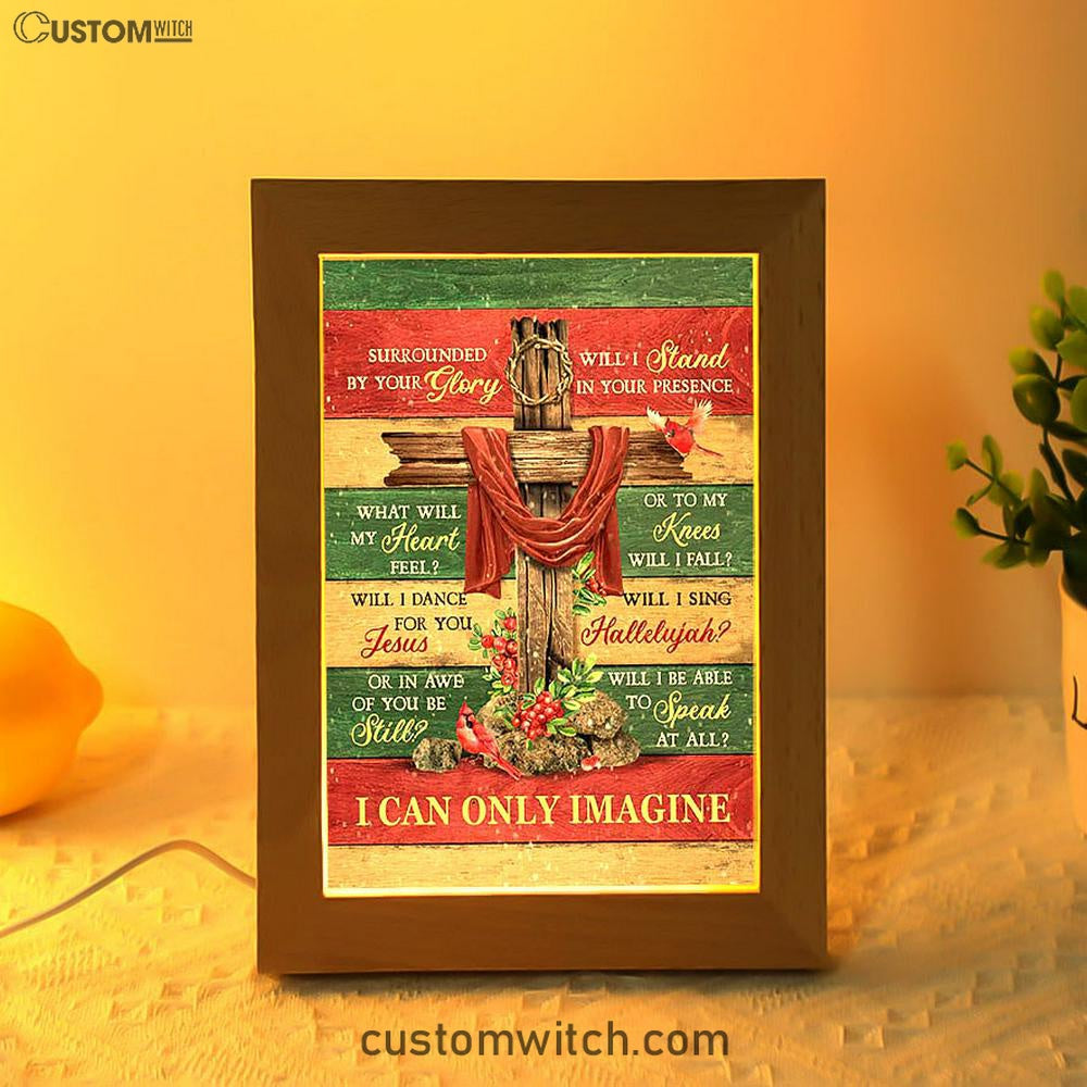I Can Only Imagine Cross Pretty Cardinal Frame Lamp Art - Bible Verse Wooden Lamp - Inspirational Art - Christian Home Decor