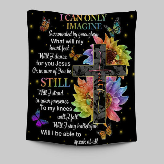 I Can Only Imagine Cross Sunflower Tapestry Wall Art - Christian Wall Art Decor - Religious Tapestries Wall Hanging Prints