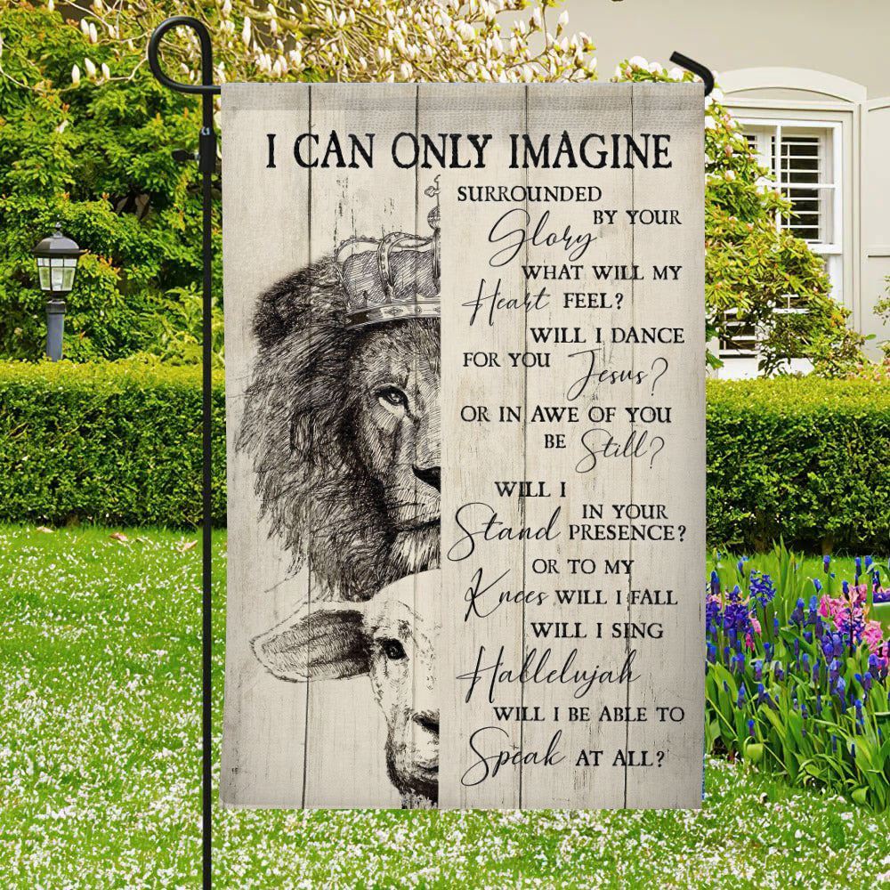 I Can Only Imagine Flag, Lion Flag, Christian's Flag, Bible Verses Flag, Garden Flag, Christian Flag, Scripture Flag, Garden Banner