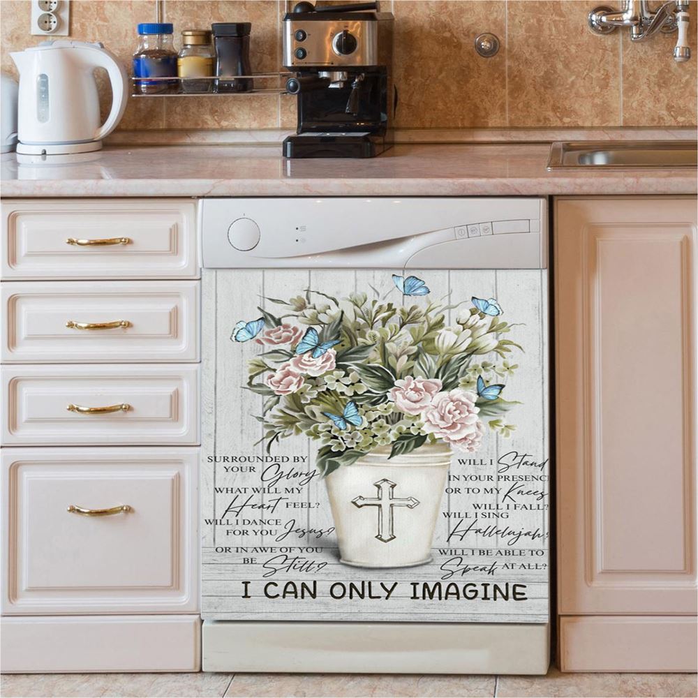 I Can Only Imagine Flower Cross Butterfly Dishwasher Cover, Christian Dishwasher Stickers, Religious Kitchen Decor