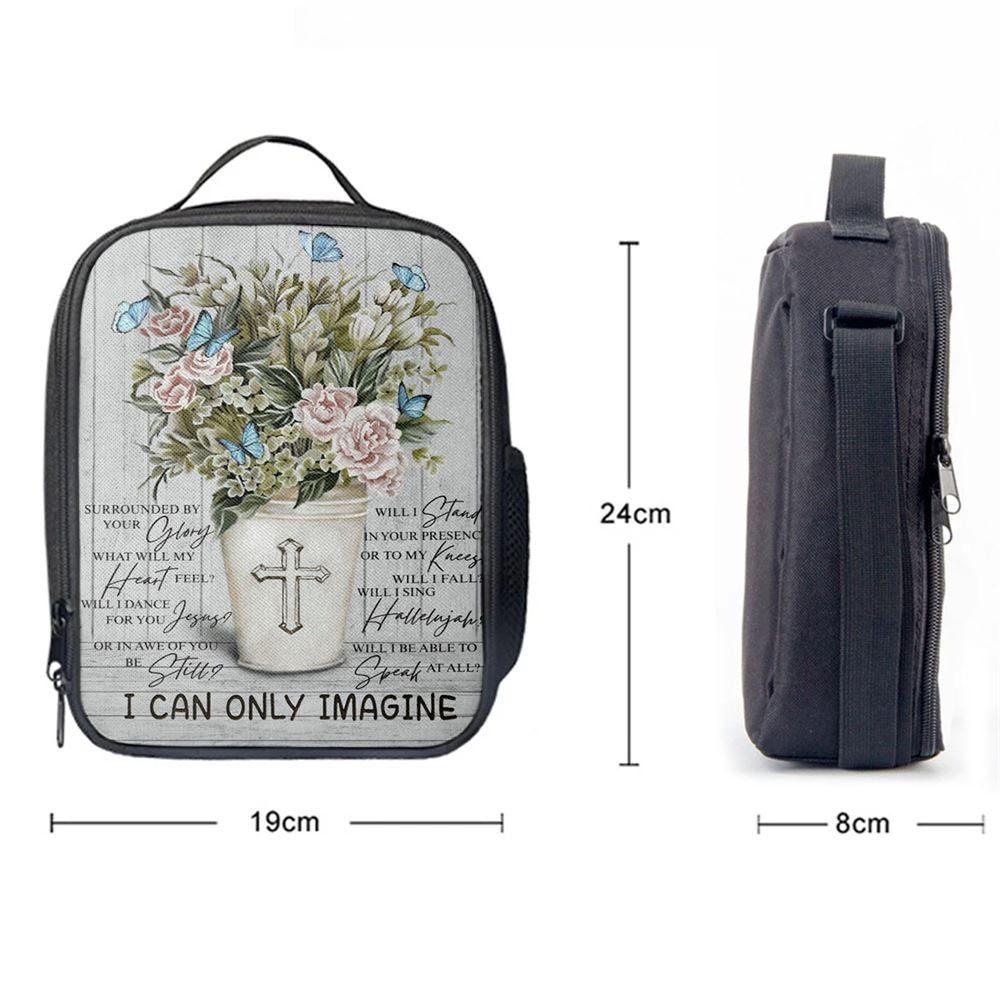 I Can Only Imagine Flower Cross Butterfly Lunch Bag, Christian Lunch Bag, Religious Lunch Box For School, Picnic