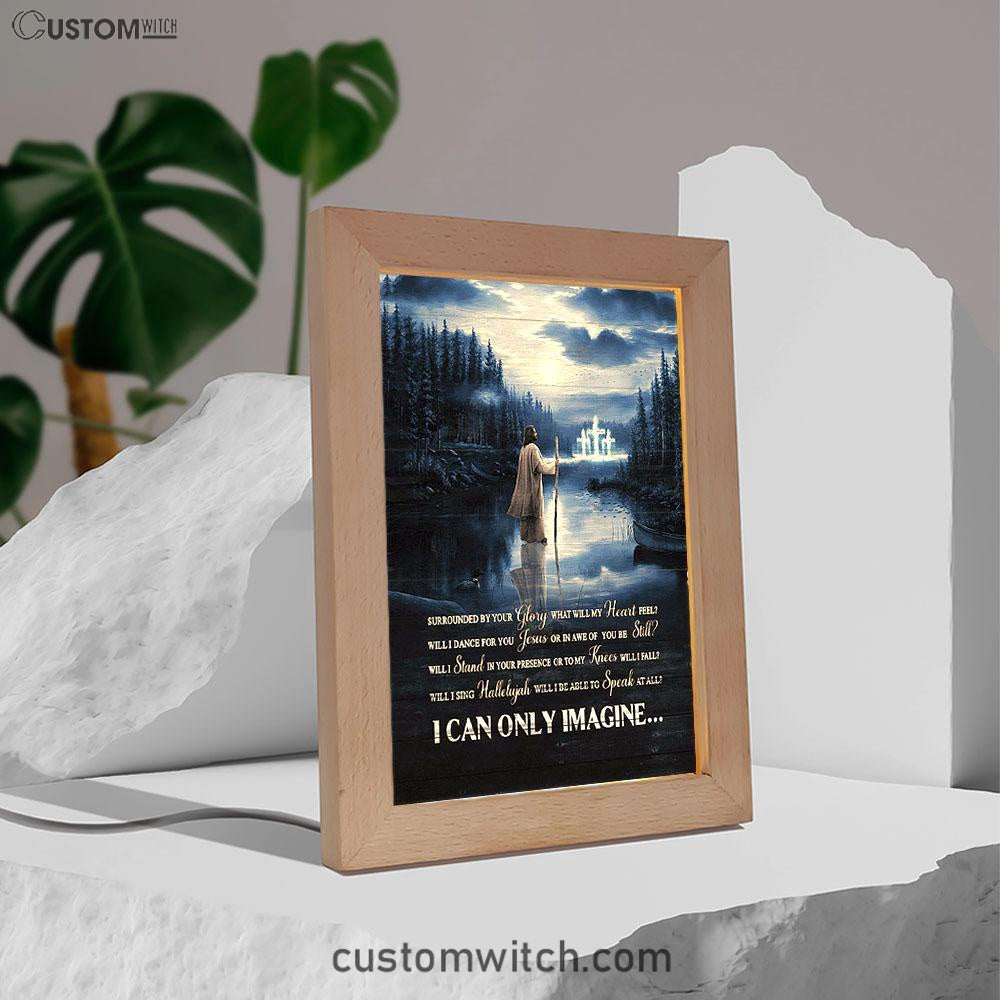 I Can Only Imagine Frame Lamp - Jesus Walking On Water Frame Lamp Art - Bible Verse Wooden Lamp - Inspirational Art - Christian Home Decor