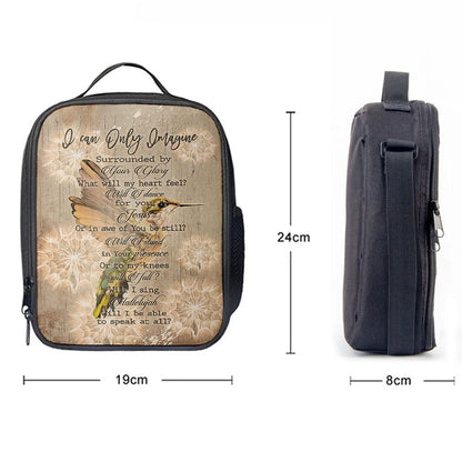 I Can Only Imagine Hummingbird Lunch Bag, Christian Lunch Bag, Religious Lunch Box For School, Picnic
