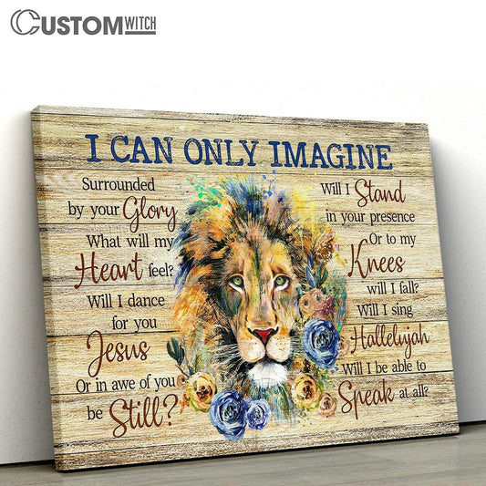 I Can Only Imagine Lion Blue And Yellow Rose Large Canvas Art - Christian Wall Decor - Religious Wall Decor