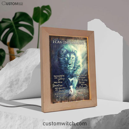 I Can Only Imagine Lion Dove Frame Lamp Art - Bible Verse Wooden Lamp - Inspirational Art - Christian Home Decor