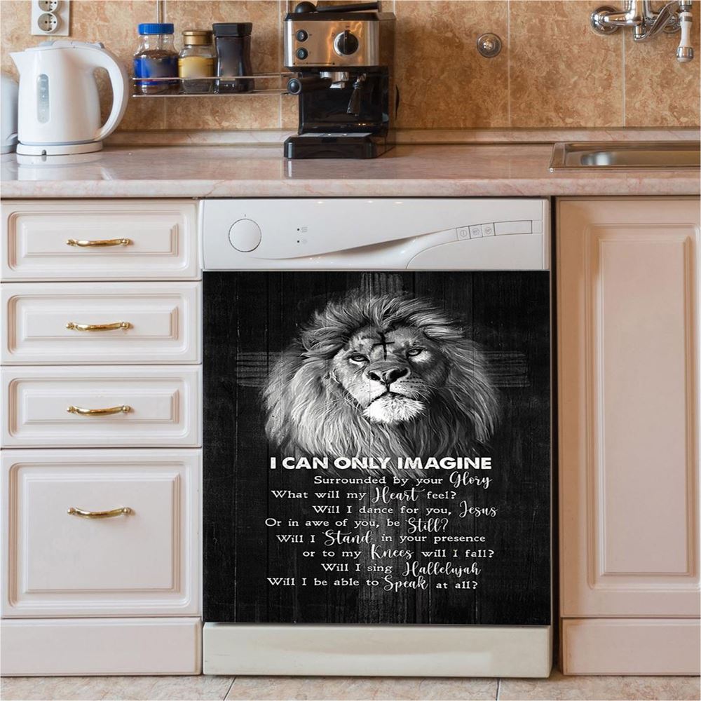 I Can Only Imagine Lion Of Judah Dishwasher Cover, Bible Verse Dishwasher Stickers, Christian Inspirational Kitchen Decor