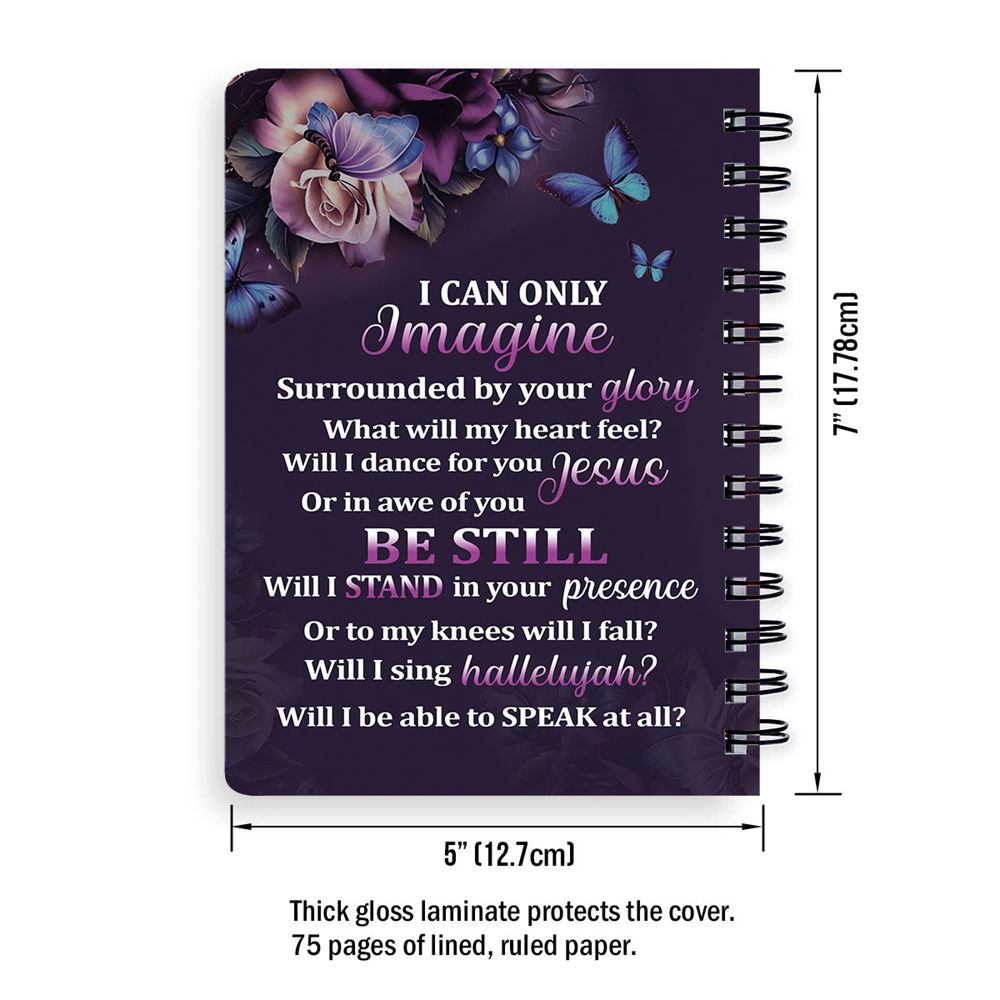 I Can Only Imagine Personalized Spiral Notebook, Scripture Gifts For Christian