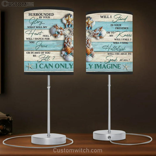 I Can Only Imagine Seashell Cross Christian Song Table Lamb Gift Print - Christian Bedroom Decor