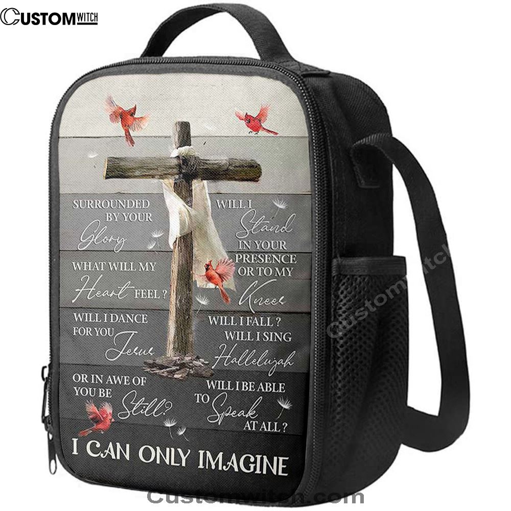 I Can Only Imagine Wooden Cross Cardinal Lunch Bag, Christian Lunch Bag, Religious Lunch Box For School, Picnic