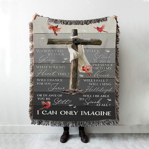 I Can Only Imagine Wooden Cross Cardinal Woven Blanket Art - Bible Verse Throw Blanket - Christian Inspirational Boho Blanket