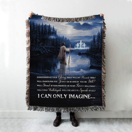 I Can Only Imagine Woven Blanket - Jesus Walking On Water Woven Throw Blanket - Bible Verse Woven Blanket Art - Inspirational Art - Christian Home Decor