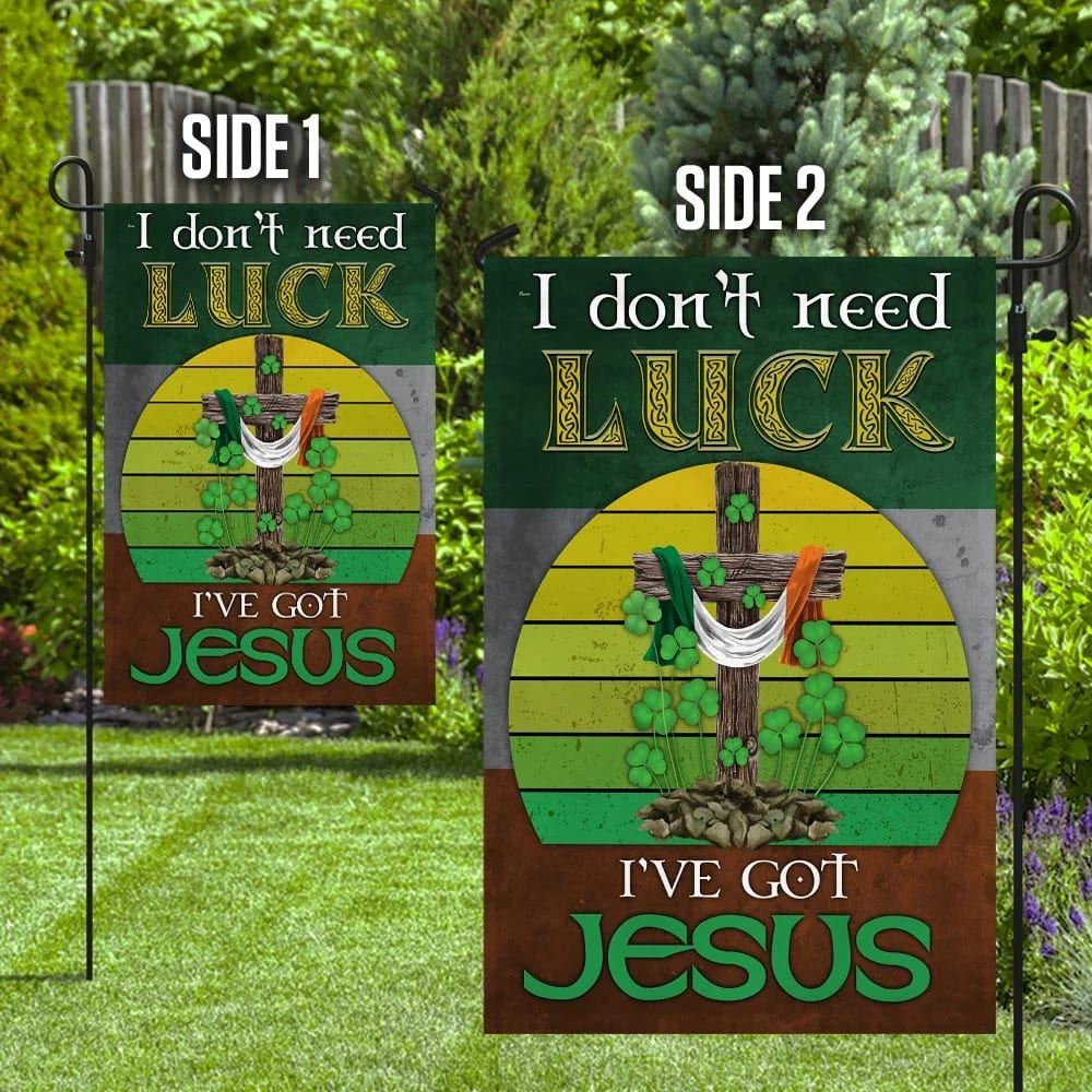 I Don't Need Luck I've Got Jesus Flag, Outdoor Christian House Flag, Christian Flag, Scripture Flag, Garden Banner