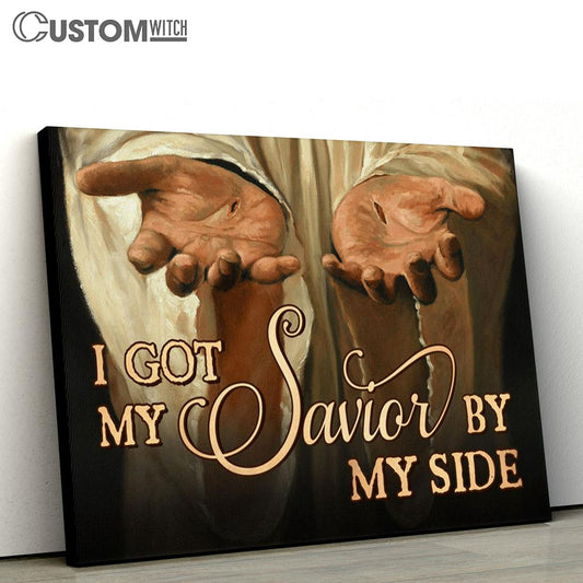 I Got My Savior By My Side Canvas - The Hand Of God Large Canvas Art - Christian Wall Art Home Decor - Religious Canvas Prints