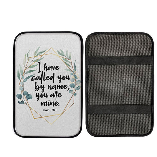 I Have Called You By Name You Are Mine Isaiah 431 Car Center Console Cover - Bible Verse Car Armrest Pad, Christ Car Armrest Accessories
