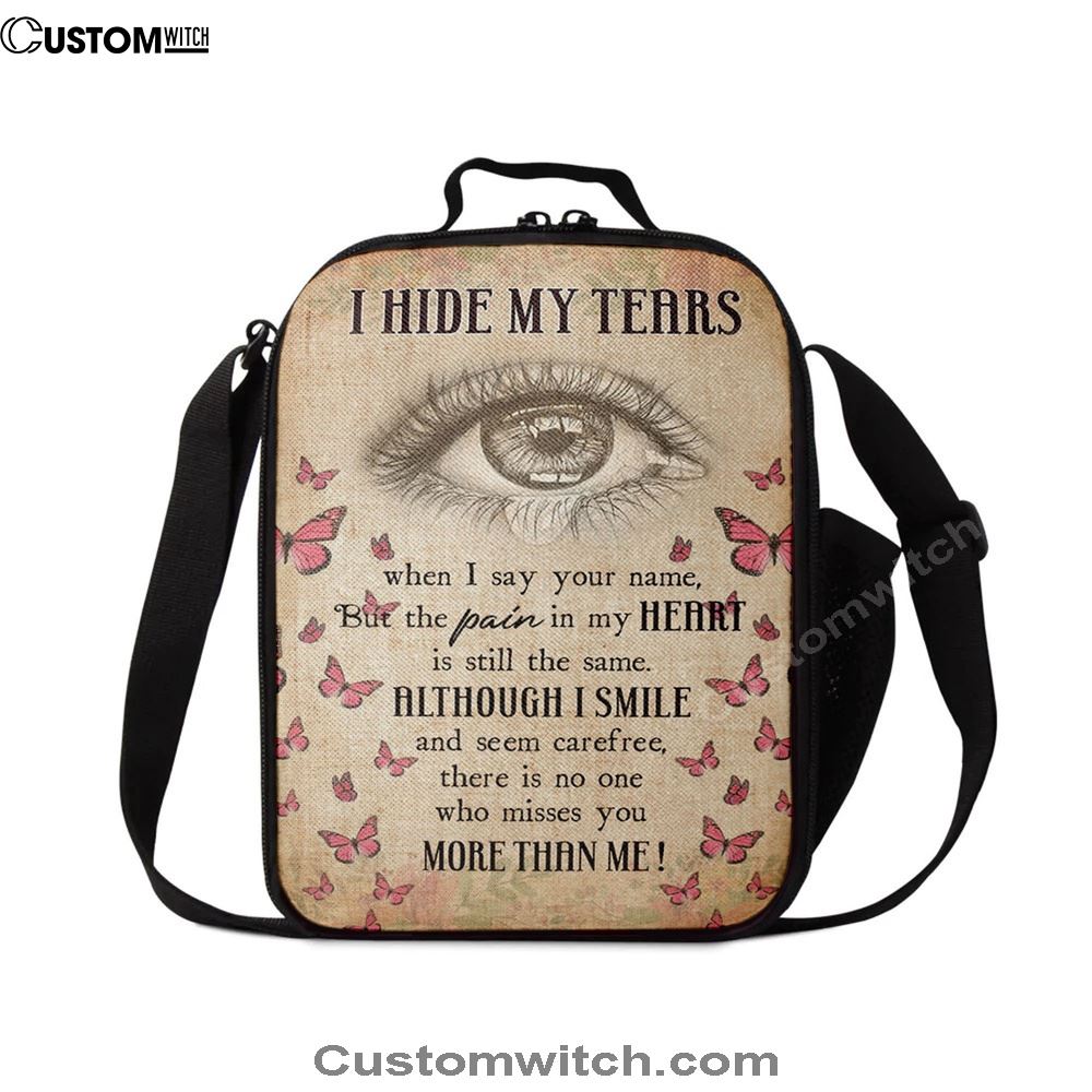 I Hide My Tears Flowers Eye Tear Butterfly Lunch Bag, Christian Lunch Bag, Religious Lunch Box For School, Picnic