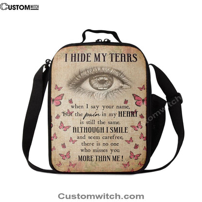 I Hide My Tears Flowers Eye Tear Butterfly Lunch Bag, Christian Lunch Bag, Religious Lunch Box For School, Picnic