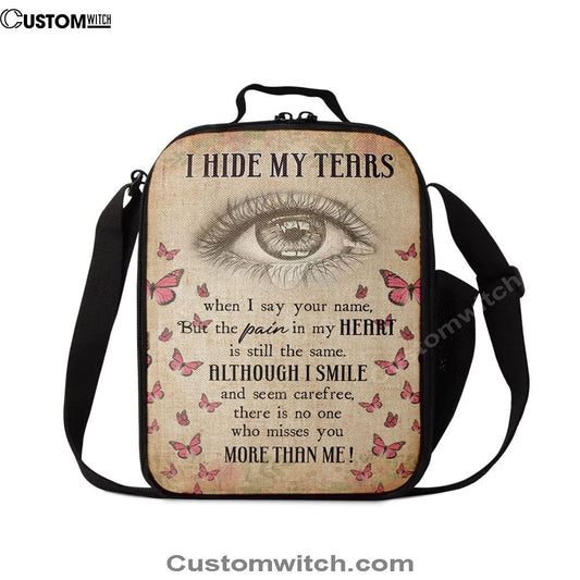 I Hide My Tears Flowers Eye Tear Butterfly Lunch Bag, Christian Lunch Bag, Religious Lunch Box For School, Picnic