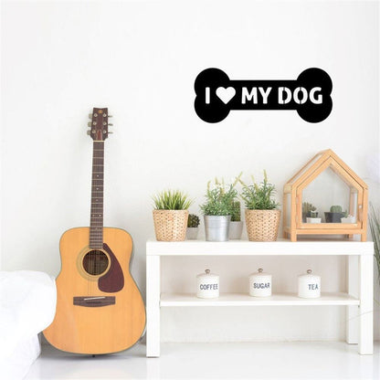 I Love My Dog Bone Graphic Beautiful Solid Steel Metal Sign, Anniversary Gift, Dog Wall Decor, Dog Wall Art, Home Decor Sign