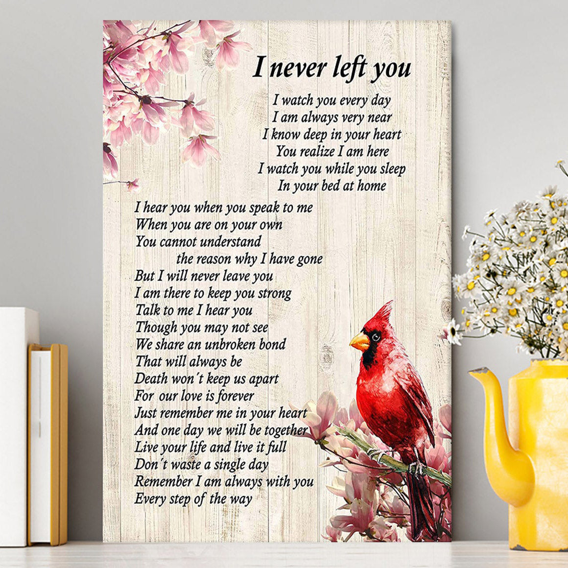 I Never Left You Red Cardinal Canvas Wall Art - Christian Canvas Wall Art Decor