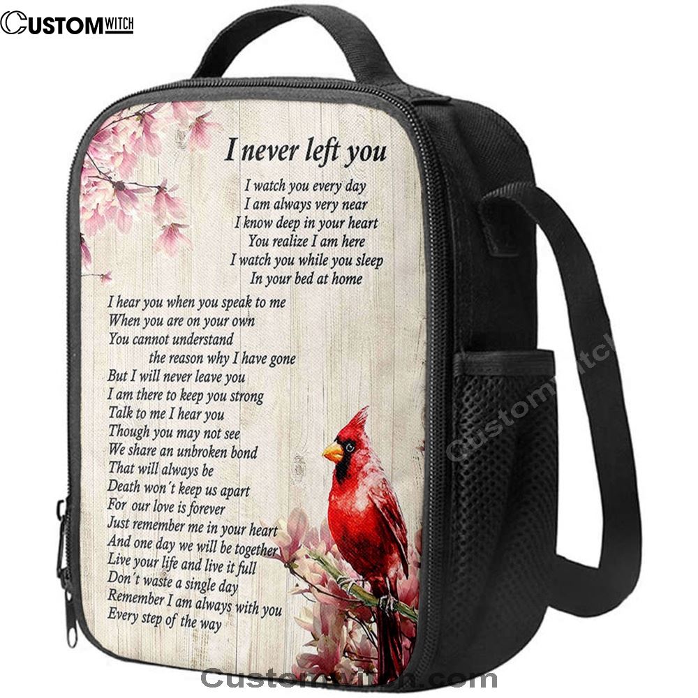 I Never Left You Red Cardinal Lunch Bag, Christian Lunch Bag, Religious Lunch Box For School, Picnic