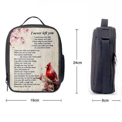 I Never Left You Red Cardinal Lunch Bag, Christian Lunch Bag, Religious Lunch Box For School, Picnic
