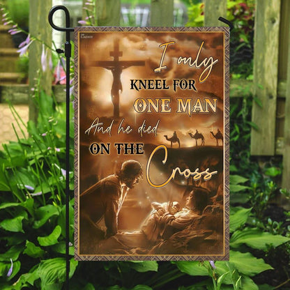 I Only Kneel For One Man And He Died On The Cross JesusOutdoor Christian House Flag, Christian Flag, Scripture Flag, Garden Banner