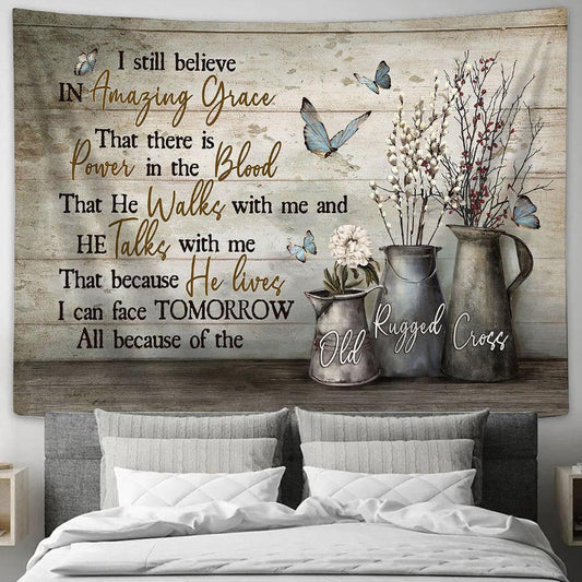 I Sill Believe In Grace Baby Flower White Dahlia Blue Butterfly Tapestry Wall Art - Bible Verse Tapestry - Religious Tapestry Wall Hanging