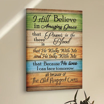 I Still Believe In Amazing Grace 2 Canvas Prints - Bible Verse Wall Decor - Scripture Wall Art