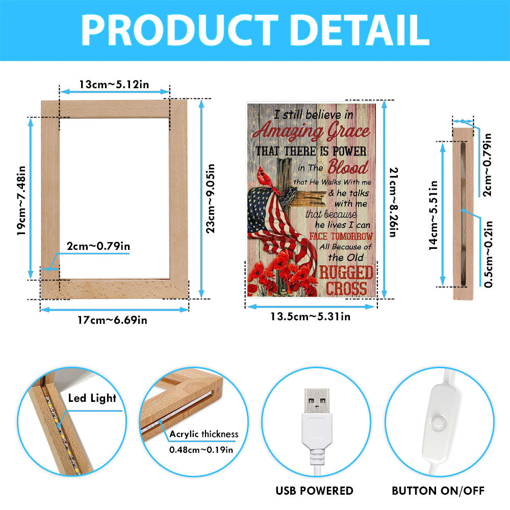 I Still Believe In Amazing Grace Frame Lamp Art - Christian Frame Lamp - Religious Gifts Night Light