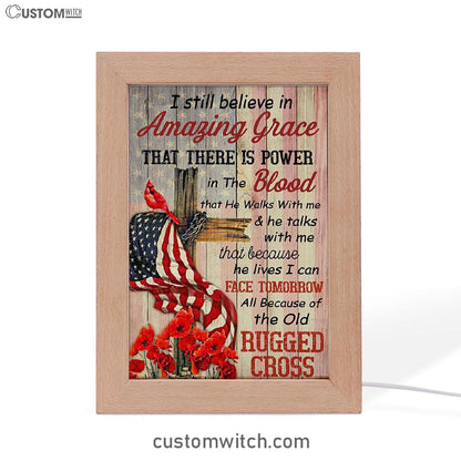I Still Believe In Amazing Grace Frame Lamp Art - Christian Frame Lamp - Religious Gifts Night Light