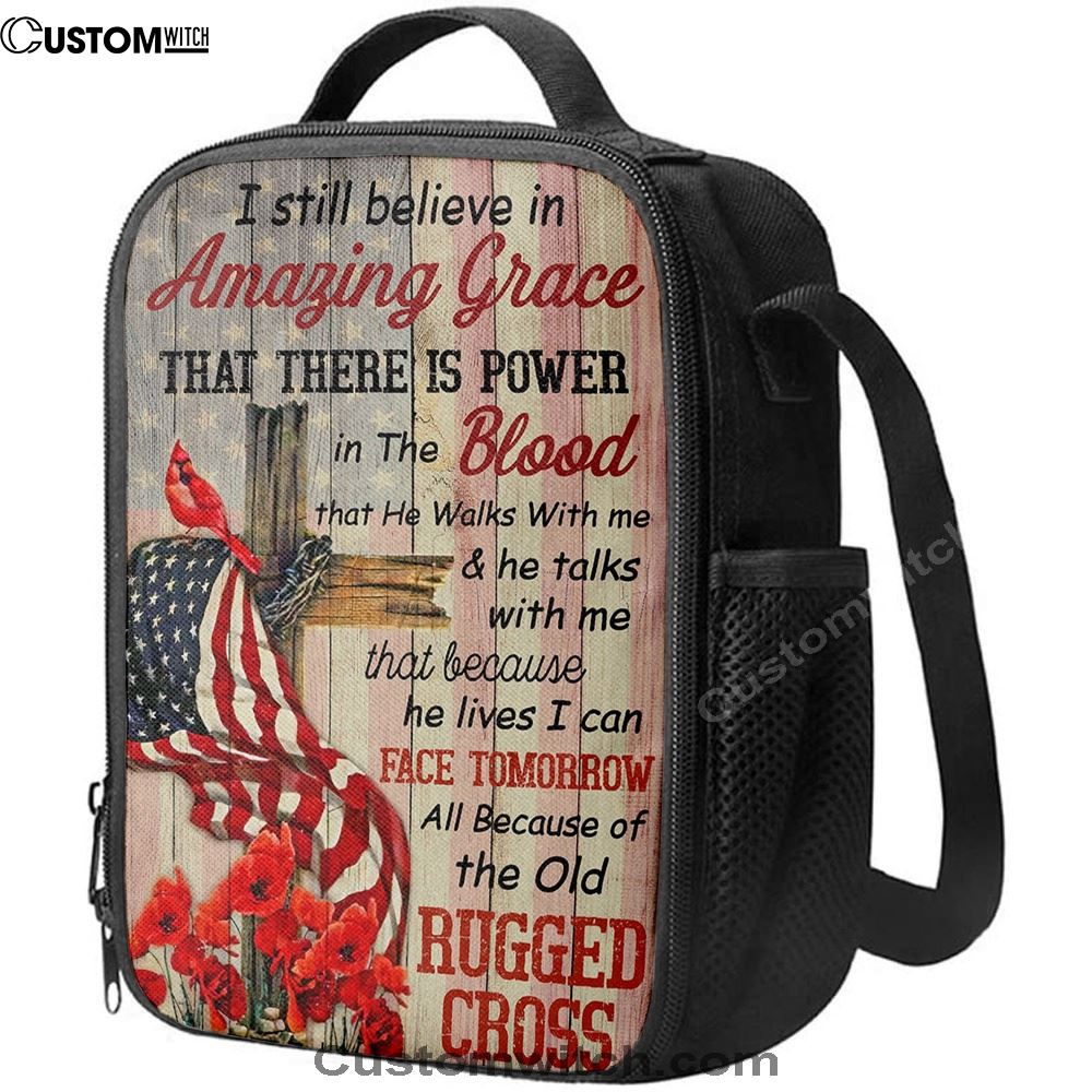 I Still Believe In Amazing Grace Lunch Bag, Christian Lunch Bag, Religious Lunch Box For School, Picnic