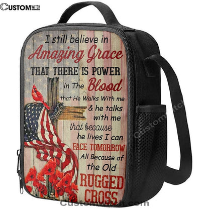 I Still Believe In Amazing Grace Lunch Bag, Christian Lunch Bag, Religious Lunch Box For School, Picnic