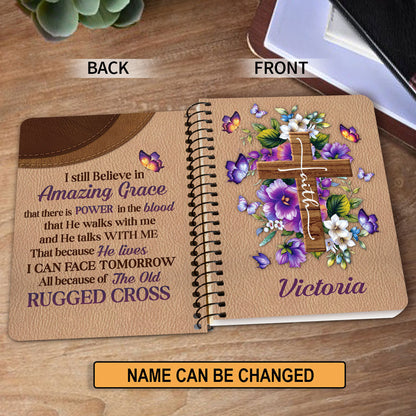 I Still Believe In Amazing Grace Personalized Floral Cross Spiral Notebook, Scripture Gifts For Christian