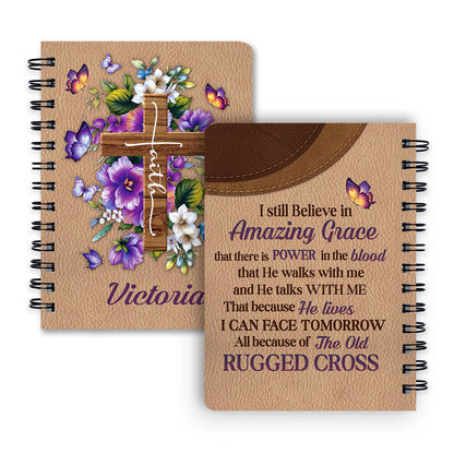I Still Believe In Amazing Grace Personalized Floral Cross Spiral Notebook, Scripture Gifts For Christian