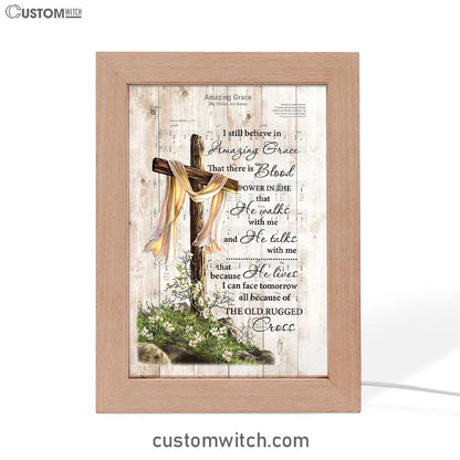 I Still Believe In Amazing Grace Song Lyrics Cross Jesus Frame Lamp Art - Christian Frame Lamp - Religious Gifts Night Light
