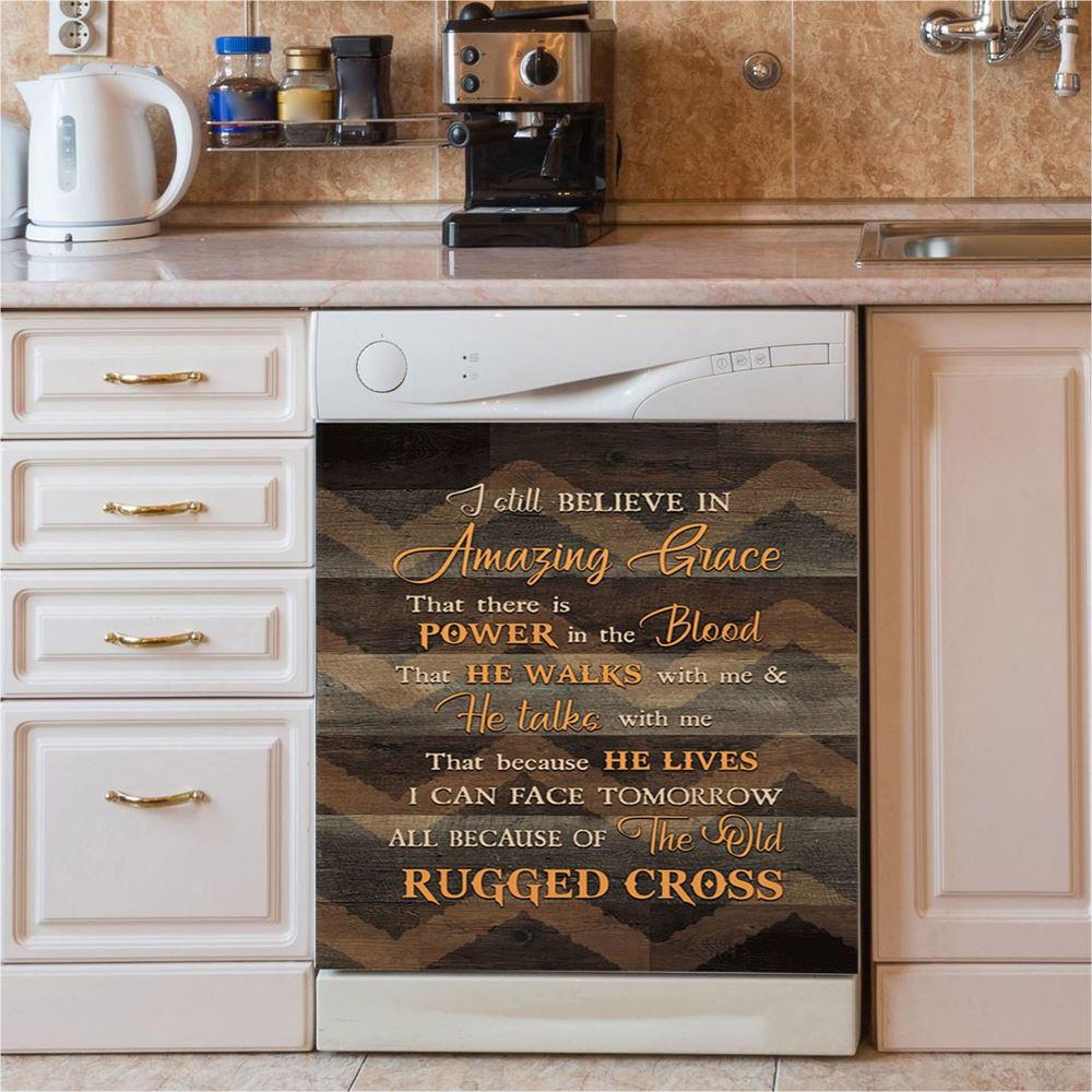 I Still Believe In Grace Dishwasher Cover, Christian Dishwasher Stickers, Bible Verse Kitchen Decor
