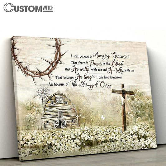 I Still Believe In Grace Flower Field Countryside Canvas Wall Art - Bible Verse Canvas - Religious Prints
