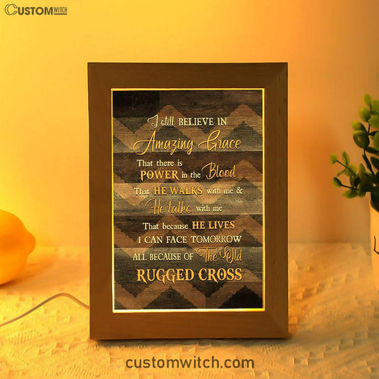 I Still Believe In Grace Frame Lamp Art - Christian Night Light - Bible Verse Wooden Lamp