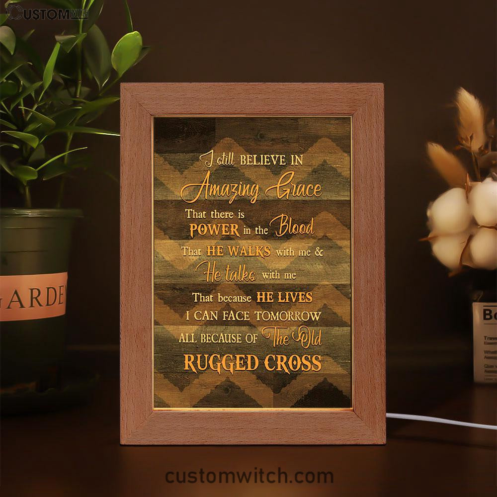 I Still Believe In Grace Frame Lamp Art - Christian Night Light - Bible Verse Wooden Lamp