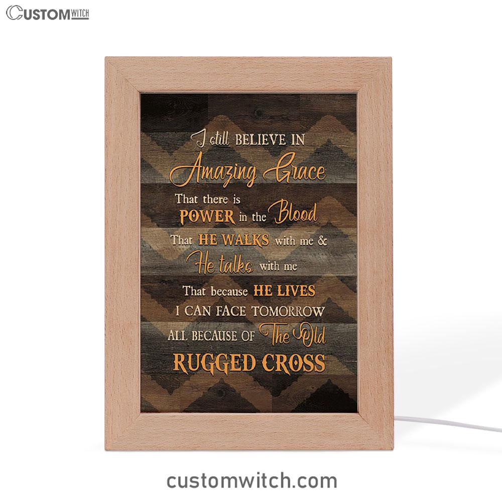 I Still Believe In Grace Frame Lamp Art - Christian Night Light - Bible Verse Wooden Lamp