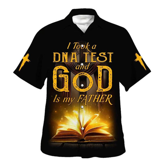 I Took A DNA Test And God Is My Father Bible Cross Hawaiian Shirt For Men, Christian Hawaiian Shirt, Gift For Christian