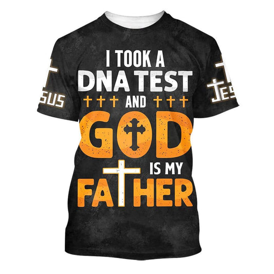 I Took A Dna Test And God Is My Father 1 All Over Print 3D T-Shirt, Gift For Christian, Jesus Shirt