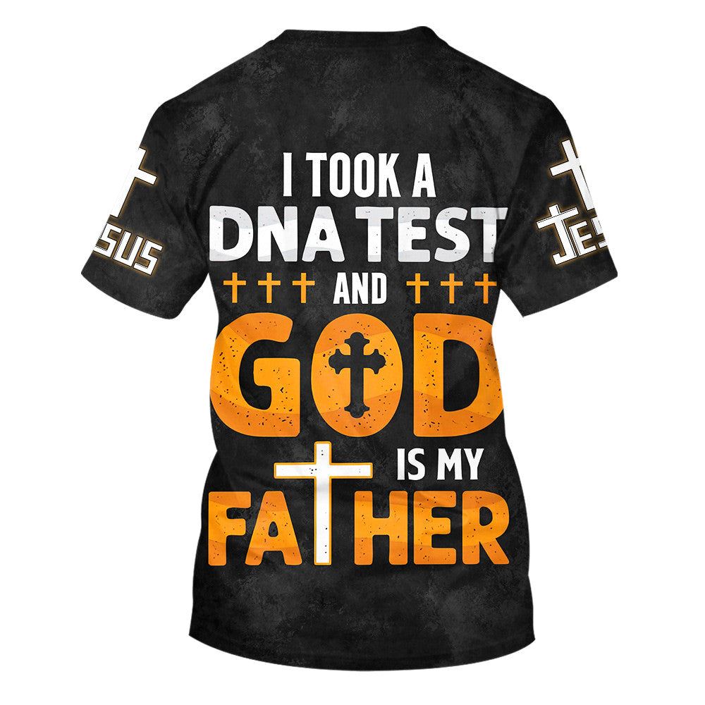 I Took A Dna Test And God Is My Father 1 All Over Print 3D T-Shirt, Gift For Christian, Jesus Shirt